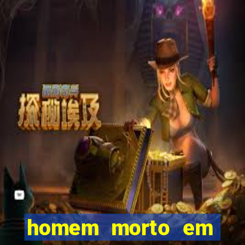 homem morto em cachoeira bahia
